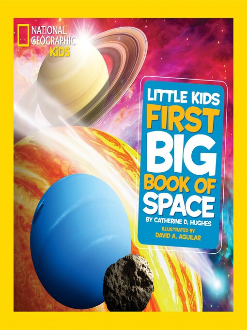 Title details for Little Kids First Big Book of Space by Catherine D. Hughes - Wait list